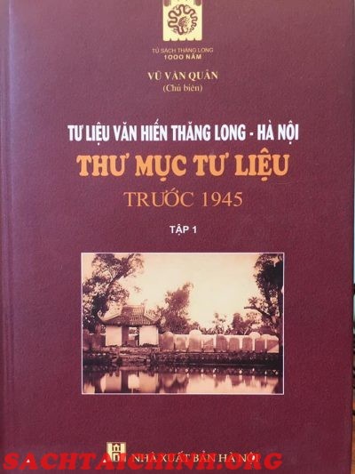 Tư liệu văn hiếnThăng Long - Hà Nội: Tuyển tập Địa chí
