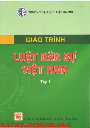 Giáo trình luật dân sự Việt Nam (tập 1)