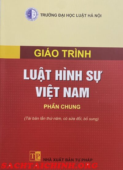Giáo trình luật hình sự Việt Nam phần chung đại học luật Hà Nội