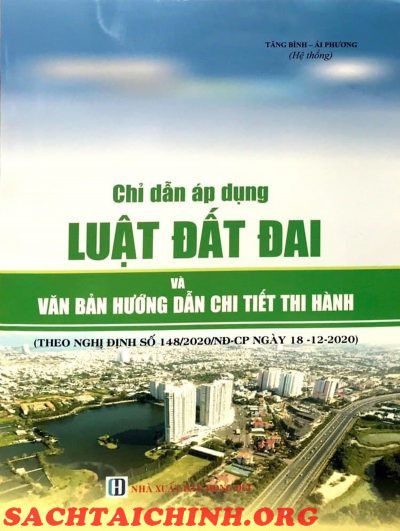 Chỉ Dẫn Áp Dụng Luật Đất Đai Và Văn Bản Hướng Dẫn Chi Tiết