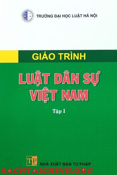 Giáo trình dân sự tập 1 đại học luật Hà Nội