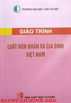 Giáo trình Luật Hôn nhân và gia đình Việt Nam (Trường Đại học Luật Hà Nội)